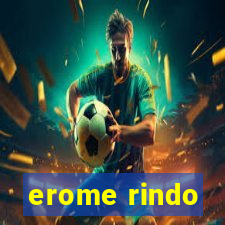 erome rindo